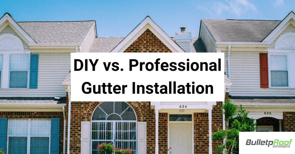 DIY vs. Professional Gutter Installation